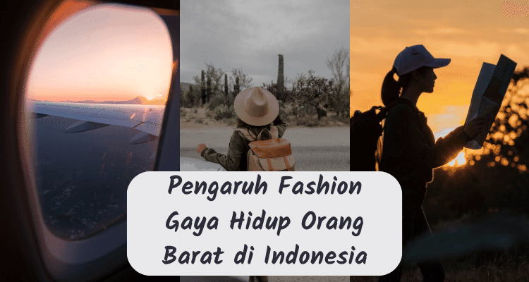 Gaya Hidup Orang Barat